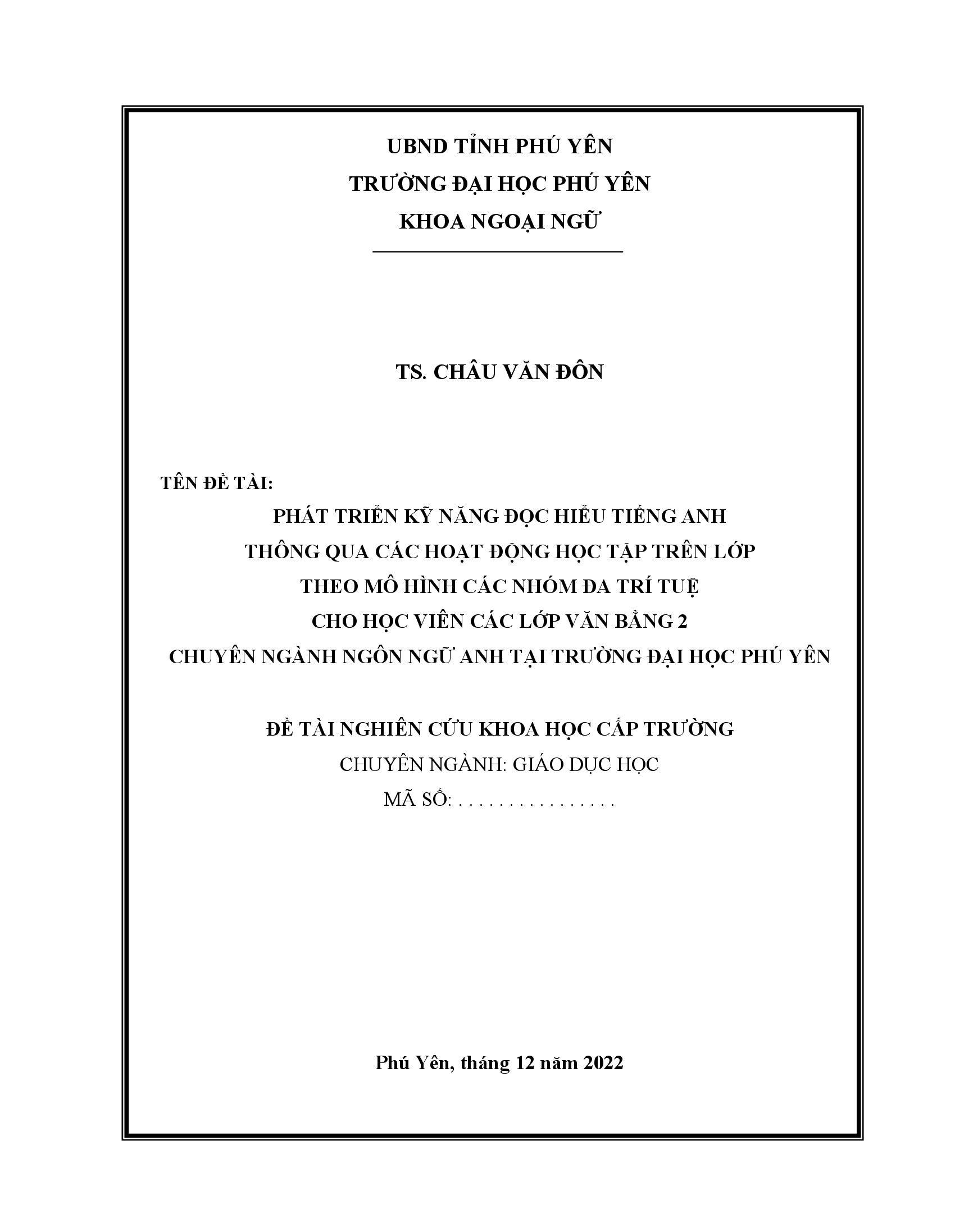 Phát triển kỹ năng đọc hiểu tiếng Anh thông qua các hoạt động học tập trên lớp theo mô hình các nhóm đa trí tuệ cho học viên các lớp văn bằng 2 chuyên ngành ngôn ngữ Anh tại trường Đại học Phú Yên